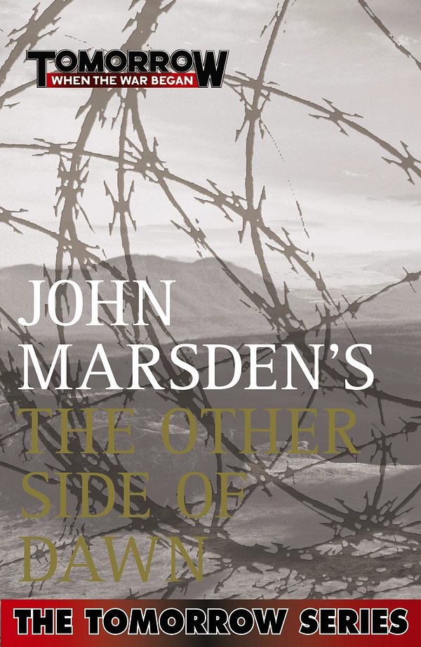 Cover Art for 9780330403863, The Other Side of Dawn by John Marsden