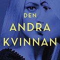 Cover Art for 9789177813460, Den andra kvinnan by Greer Hendricks