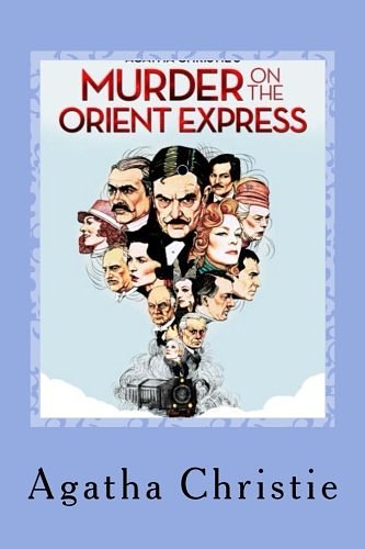 Cover Art for 9781983911057, Murder on the Orient Express by Agatha Christie