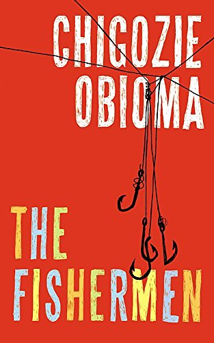 Cover Art for 9781478906131, The Fishermen by Chigozie Obioma