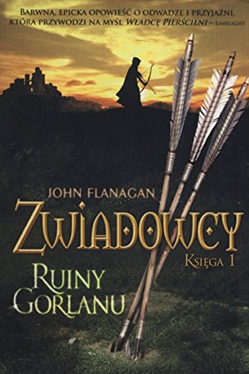Cover Art for 9788376860664, Zwiadowcy Ksiega 1 Ruiny Gorlanu by John Flanagan