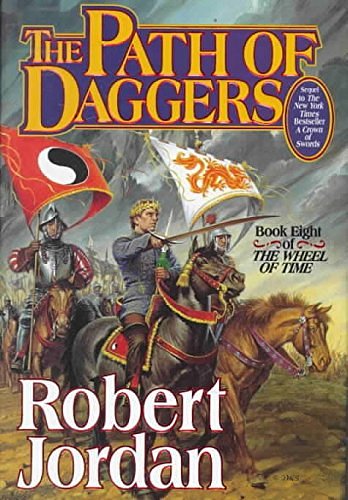 Cover Art for B000NU95W6, The Path of Daggers by Robert Jordan