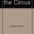 Cover Art for 9780606034227, Clifford at the Circus by Norman Bridwell