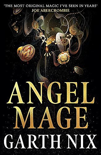 Cover Art for 9781473227712, Angel Mage by Garth Nix