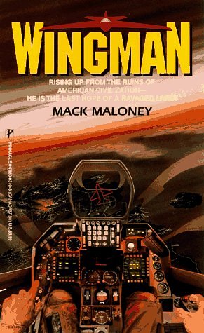 Cover Art for 9780786003105, Wingman by Mack Maloney