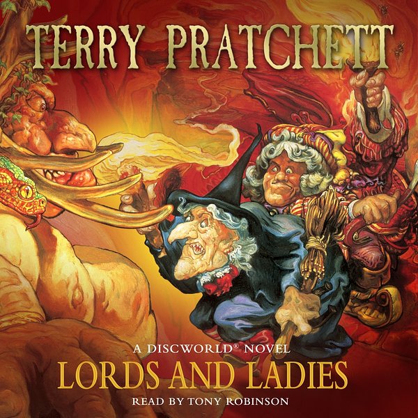 Cover Art for 9781407032092, Lords And Ladies: (Discworld Novel 14) by Terry Pratchett, Tony Robinson