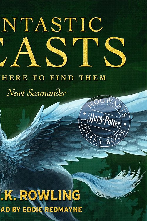 Cover Art for 9781781108925, Fantastic Beasts and Where to Find Them by Olly Moss