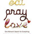 Cover Art for 9780747585664, Eat, Pray, Love by Elizabeth Gilbert