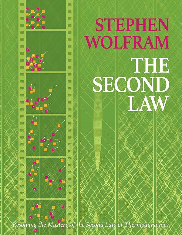 Cover Art for 9781579550837, The Second Law by Stephen Wolfram
