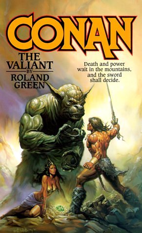 Cover Art for 9780812500820, Conan the Valliant by Roland Green