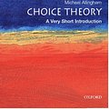 Cover Art for 9780192803030, Choice Theory by Michael Allingham