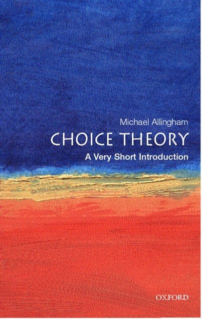 Cover Art for 9780192803030, Choice Theory by Michael Allingham