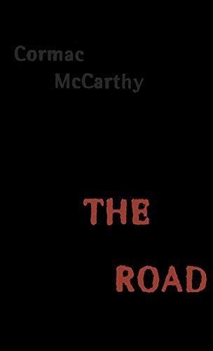 Cover Art for 8601234572527, The Road by Cormac McCarthy