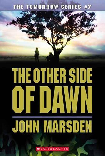 Cover Art for 9781743108864, The Other Side of Dawn by John Marsden