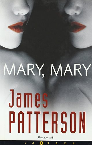 Cover Art for 9788466630078, Mary, Mary by James Patterson