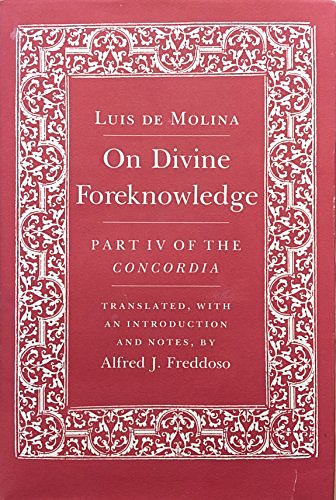 Cover Art for 9780801421310, On Divine Foreknowledge by Luis De Molina