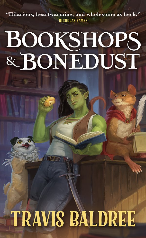 Cover Art for 9781035035861, Bookshops & Bonedust by Travis Baldree