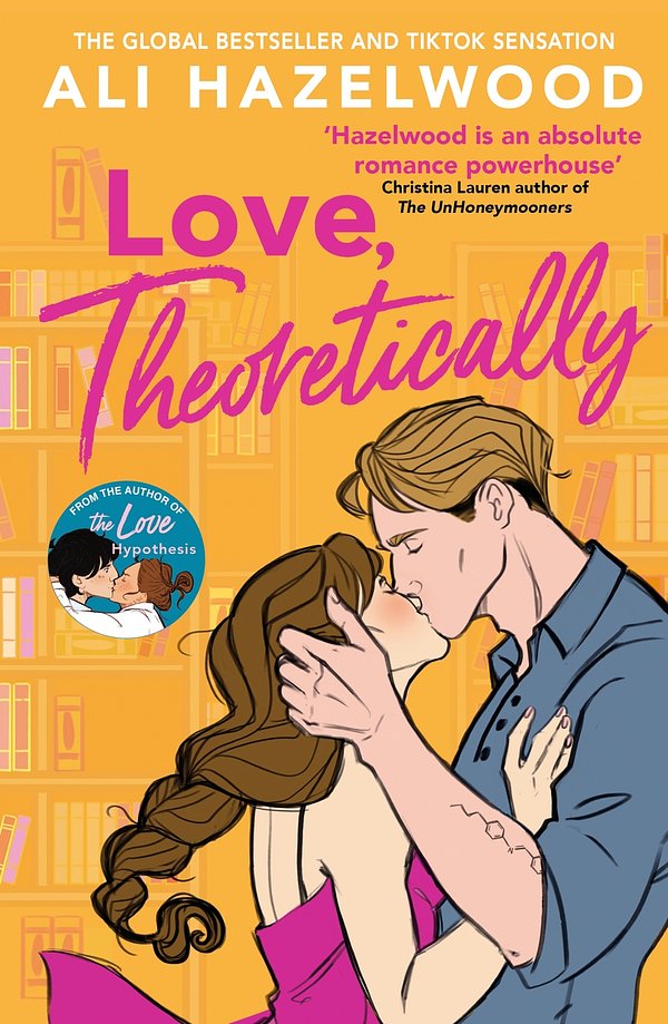 Cover Art for 9781408725801, Love, Theoretically by Ali Hazelwood