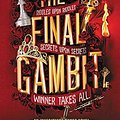 Cover Art for B0B61Y9T93, NEW-The Final Gambit (The Inheritance Games, 3) by Jennifer Lynn Barnes