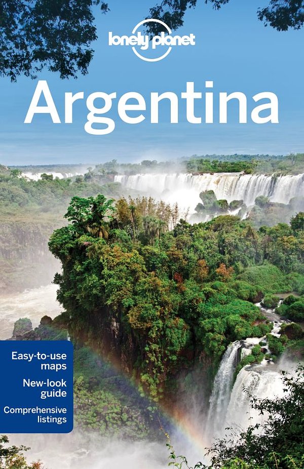 Cover Art for 9781742207865, Argentina 9 by Lonely Planet, Sandra Bao, Gregor Clark, Carolyn McCarthy, Andy Symington, Lucas Vidgen