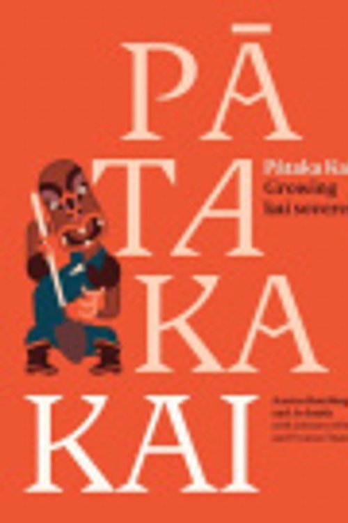 Cover Art for 9781991016850, Pataka Kai: Growing Kai Sovereignty by Yvonne Taura