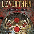 Cover Art for 9783641040925, Leviathan - Die geheime Mission by Andreas Helweg, Keith Thompson, Scott Westerfeld