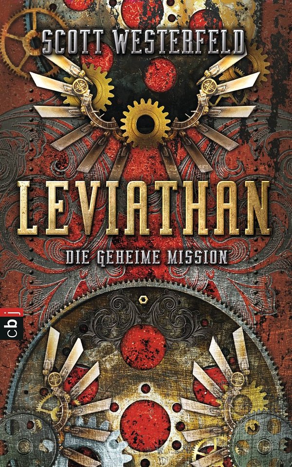 Cover Art for 9783641040925, Leviathan - Die geheime Mission by Andreas Helweg, Keith Thompson, Scott Westerfeld