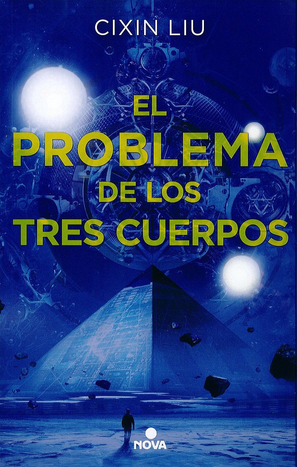 Cover Art for 9788466659734, El problema de los tres cuerpos (Trilogia De Los Tres Cuerpos) (Spanish Edition) by Liu Cixin