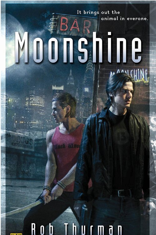 Cover Art for 9780451461391, Moonshine by Rob Thurman