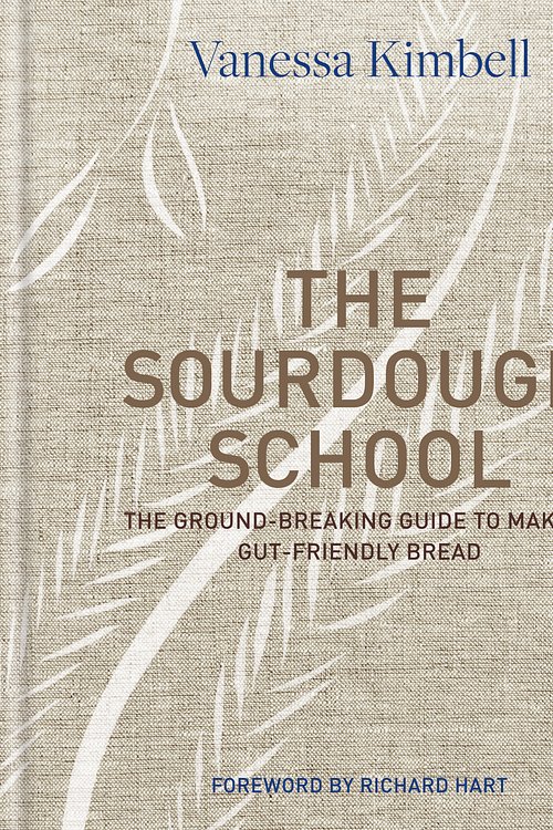 Cover Art for 9780857833662, The Sourdough School by Vanessa Kimbell