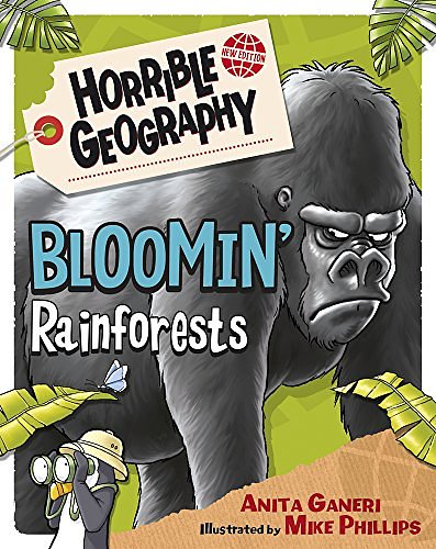 Cover Art for 9781407157597, Bloomin' RainforestsHorrible Geography by Anita Ganeri