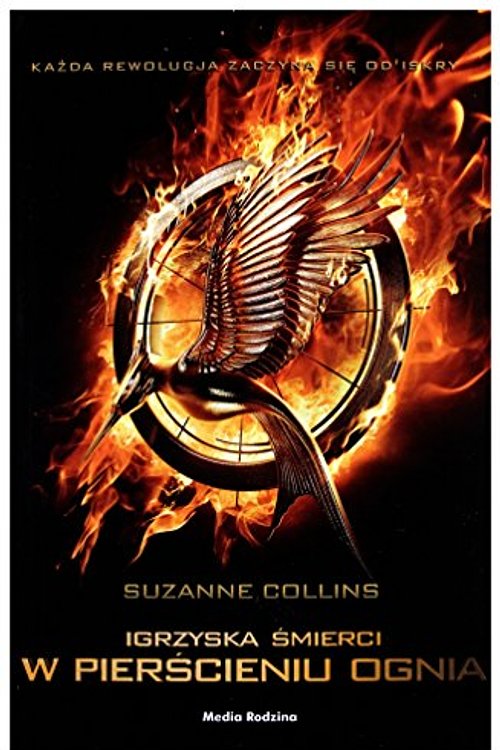 Cover Art for 9788372788757, Igrzyska smierci W pierscieniu ognia by Suzanne Collins