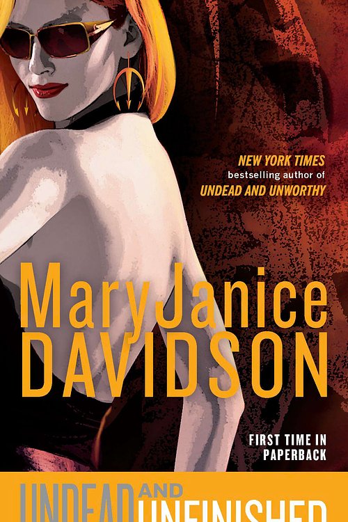 Cover Art for 9780515149692, Undead and Unfinished by MaryJanice Davidson
