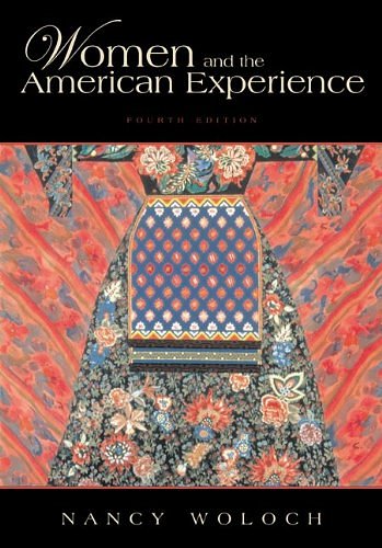 Cover Art for 9780072932843, Women and the American Experience by Nancy Woloch