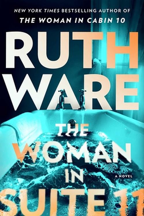 Cover Art for 9781668025628, The Woman in Suite 11 by Ruth Ware