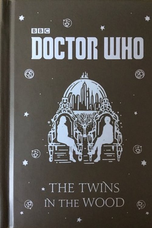Cover Art for 9781405928359, The Twins in the Wood by Justin Richards