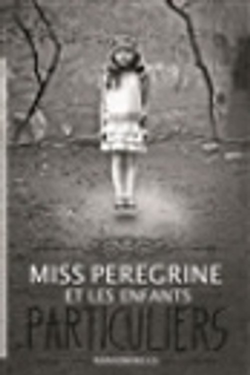 Cover Art for 9782747072236, Miss Peregrine et les enfants particuliers, Tome 1 : by Ransom Riggs