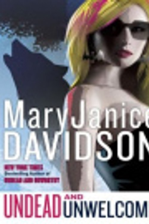 Cover Art for 9781101058367, Undead and Unwelcome by MaryJanice Davidson