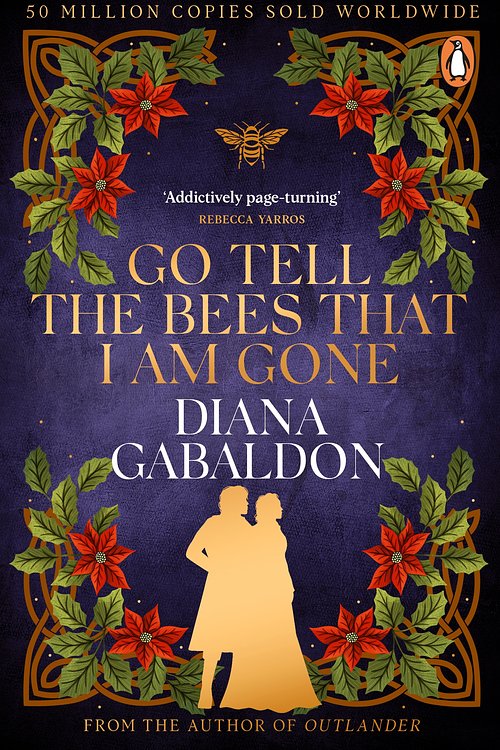 Cover Art for 9781473519008, Go Tell the Bees that I am Gone by Diana Gabaldon