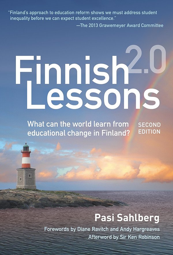 Cover Art for 9780807755853, Finnish Lessons 2.0: What Can the World Learn from Educational Change in Finland? by Pasi Sahlberg