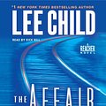 Cover Art for 9780307749499, The Affair by Lee Child