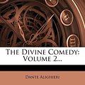 Cover Art for 9781276611381, The Divine Comedy by Dante Alighieri