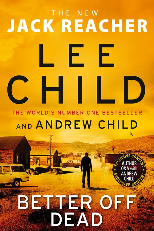 Cover Art for 9781787633742, Better off Dead by Lee Child, Andrew Child
