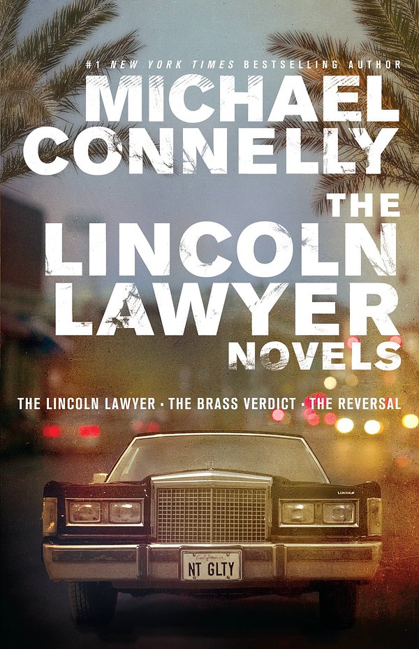 Cover Art for 9780316203449, The Lincoln Lawyer Novels by Michael Connelly