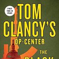 Cover Art for 9781250222343, Tom Clancy's Op-Center: The Black Order by Jeff Rovin