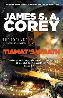 Cover Art for 9780316332897, Tiamat's Wrath by James S. A. Corey