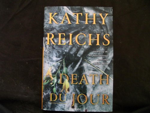 Cover Art for 9780739404454, Death du Jour by Kathy Reichs