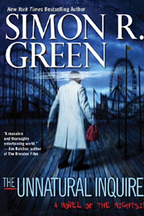 Cover Art for 9781101208830, The Unnatural Inquirer by Simon R. Green