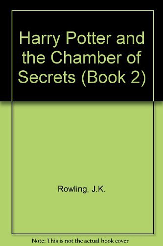 Cover Art for 9780807281994, Harry Potter and the Chamber of Secrets by J.K. Rowling