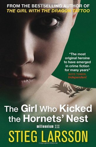 Cover Art for B00IIARDPY, The Girl Who Kicked the Hornets' Nest by Larsson, Stieg (2009) Hardcover by Stieg Larsson